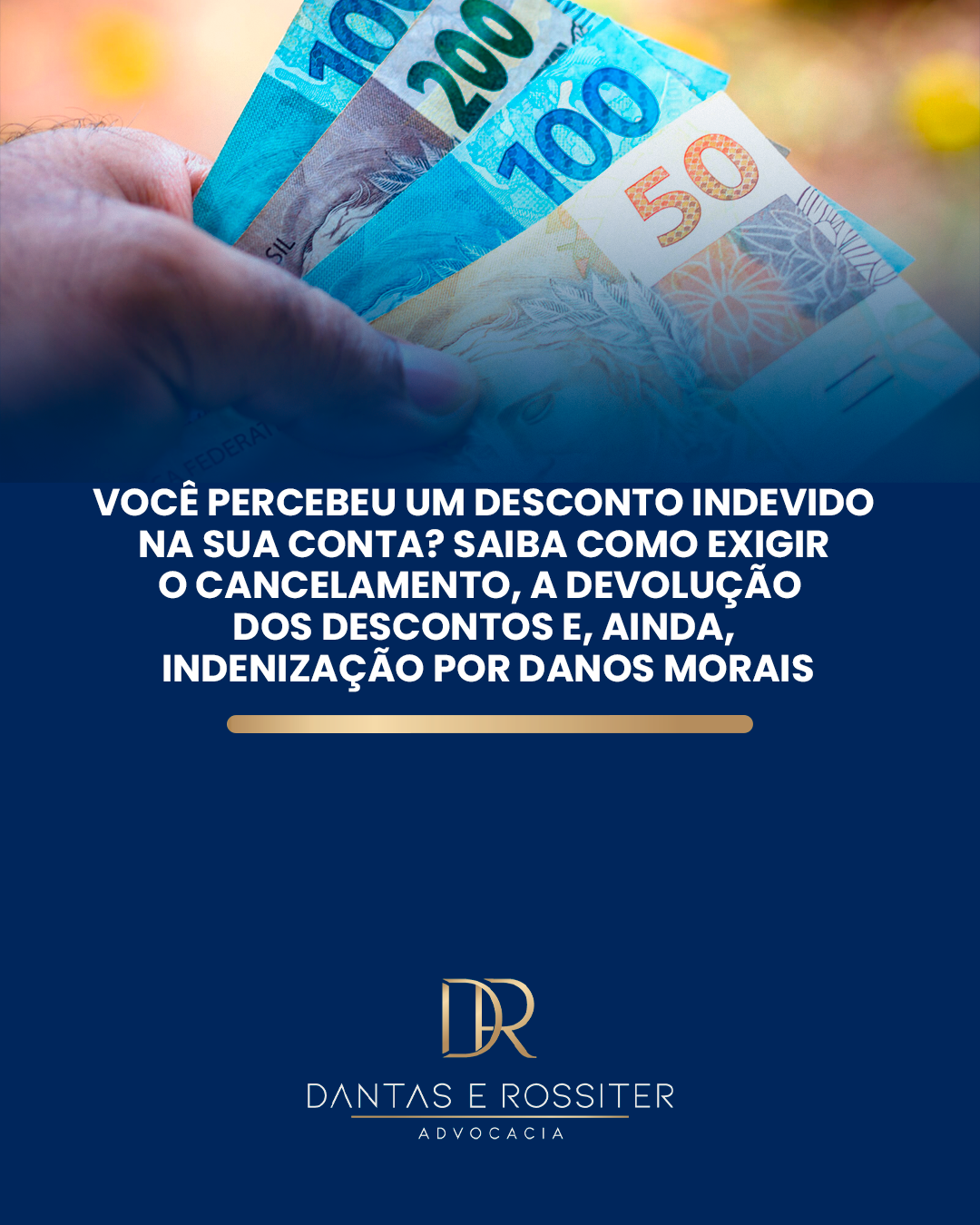 VOCÊ PERCEBEU UM DESCONTO INDEVIDO NA SUA CONTA? SAIBA COMO EXIGIR O CANCELAMENTO, A DEVOLUÇÃO DOS DESCONTOS E, AINDA, INDENIZAÇÃO POR DANOS MORAIS.